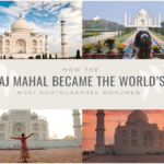 How the Taj Mahal Became the World’s Most Photographed Monument