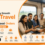Enjoy Smooth Group Travel with Online Train Food Orders from RailRecipe